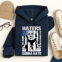 Funny Haters Gonna Hate President Donald Trump Middle Finger Hoodie