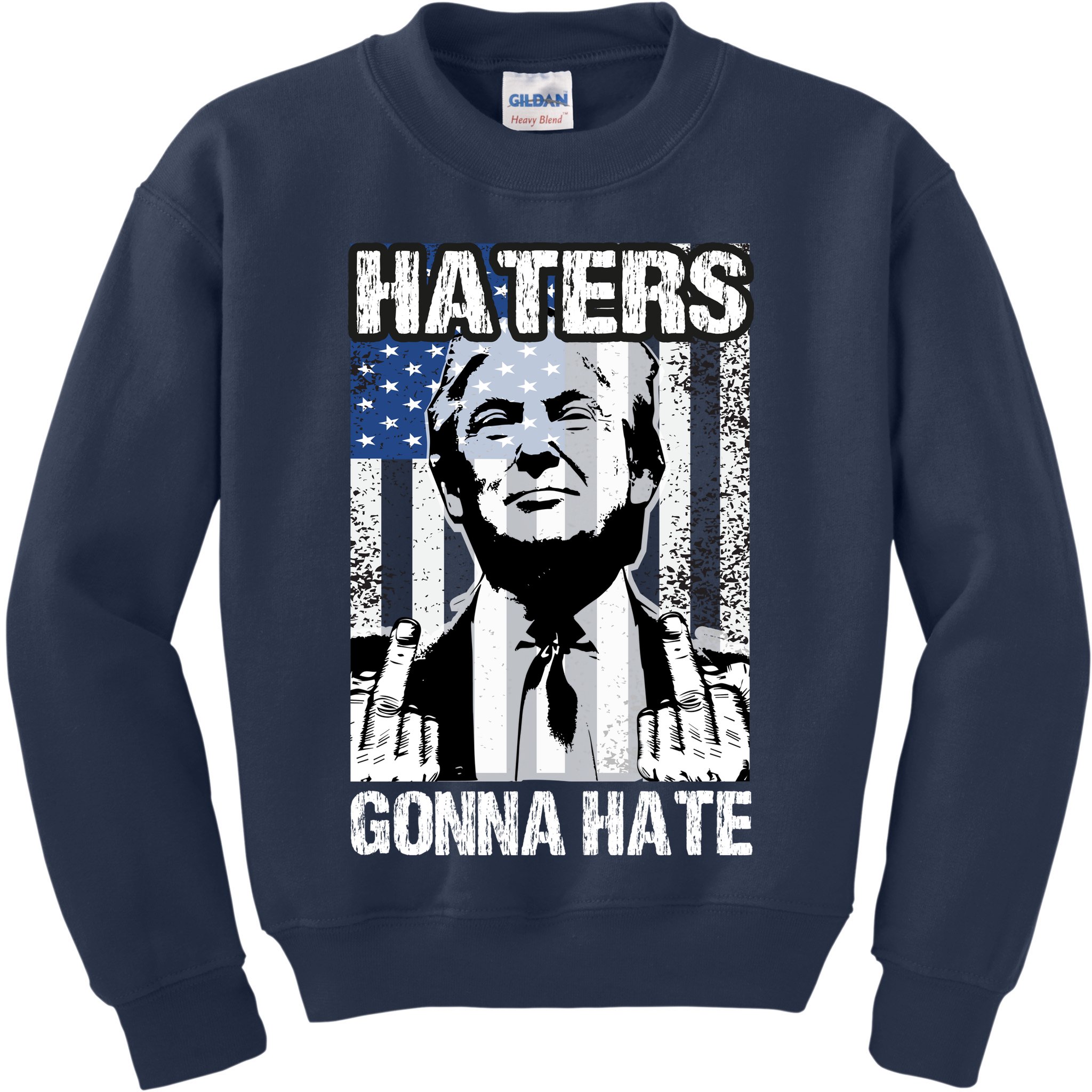 Funny Haters Gonna Hate President Donald Trump Middle Finger Kids Sweatshirt