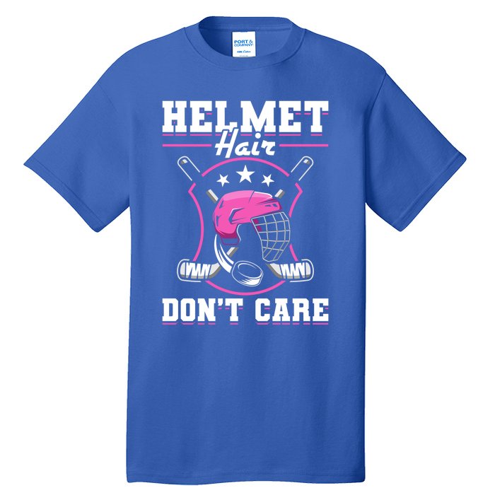 Funny Hockey Goalie Gift Helmet Hair Dont Care Ice Hockey Funny Gift Tall T-Shirt