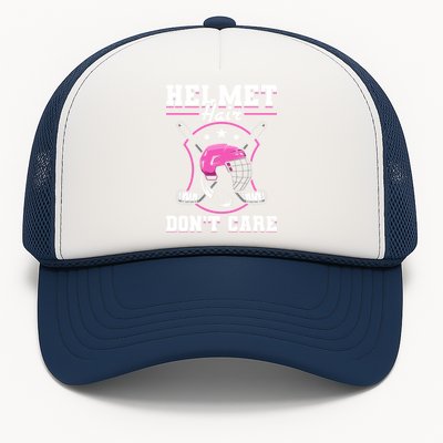 Funny Hockey Goalie Gift Helmet Hair Dont Care Ice Hockey Funny Gift Trucker Hat