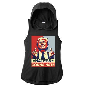 Funny Haters Gonna Hate Donald Trump Middle Finger Ladies PosiCharge Tri-Blend Wicking Draft Hoodie Tank