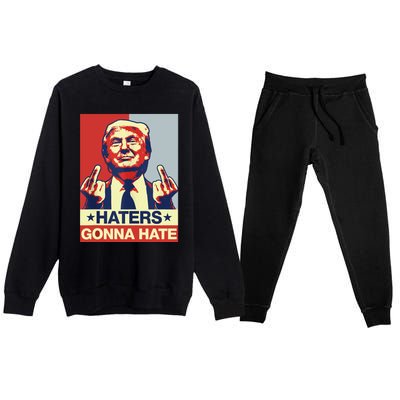 Funny Haters Gonna Hate Donald Trump Middle Finger Premium Crewneck Sweatsuit Set