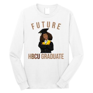 Future HBCU Graduate Historical Black College Long Sleeve Shirt