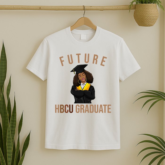 Future HBCU Graduate Historical Black College T-Shirt