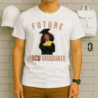 Future HBCU Graduate Historical Black College T-Shirt