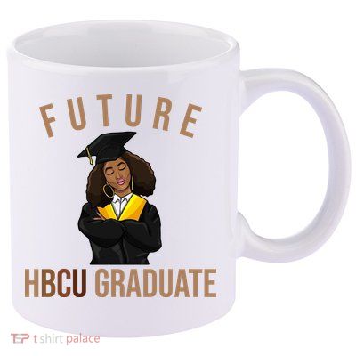 Future HBCU Graduate Historical Black College 11oz C Handle Ceramic Mug