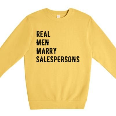 Future Husband Great Gift Real Marry Salespersons Gift Premium Crewneck Sweatshirt