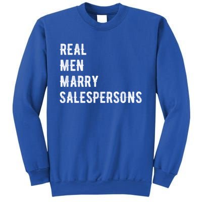 Future Husband Great Gift Real Marry Salespersons Gift Sweatshirt