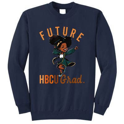 Future HBCU Grad History Black College Tall Sweatshirt