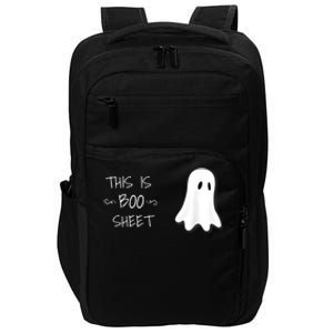 Funny Halloween Ghost This Is Boo Sheet Impact Tech Backpack