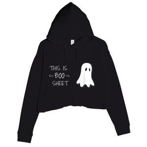 Funny Halloween Ghost This Is Boo Sheet Crop Fleece Hoodie