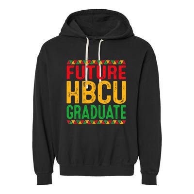 Future Hbcu Grad Girl Graduation Historically Black College Garment-Dyed Fleece Hoodie