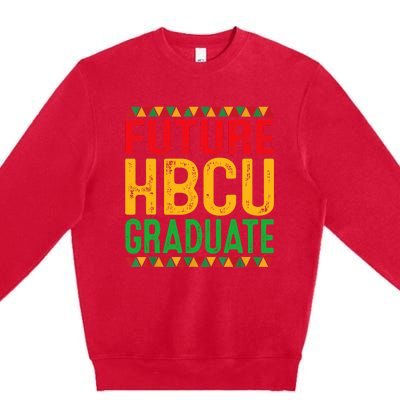 Future Hbcu Grad Girl Graduation Historically Black College Premium Crewneck Sweatshirt