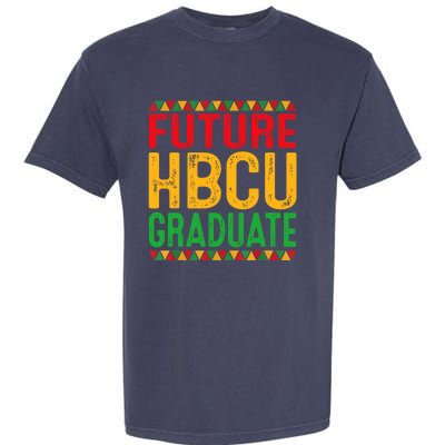 Future Hbcu Grad Girl Graduation Historically Black College Garment-Dyed Heavyweight T-Shirt