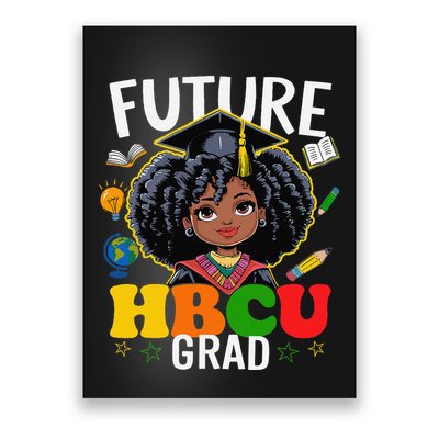Future Hbcu Grad Afro Black History Month Poster