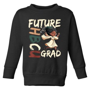 Future HBCU Grad History Black College Toddler Sweatshirt