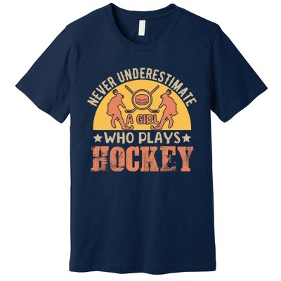 Funny Hockey Girl Hockey Lover Hockey Player Retro Hockey Girl Hockey Premium T-Shirt