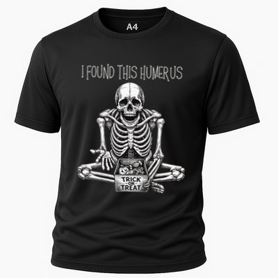 Funny Halloween Gifts Skeleton I Found This Humerus Performance Shirt