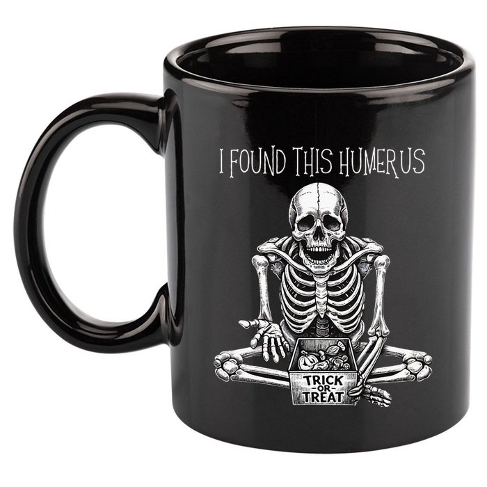 Funny Halloween Gifts Skeleton I Found This Humerus 11oz C Handle Ceramic Mug