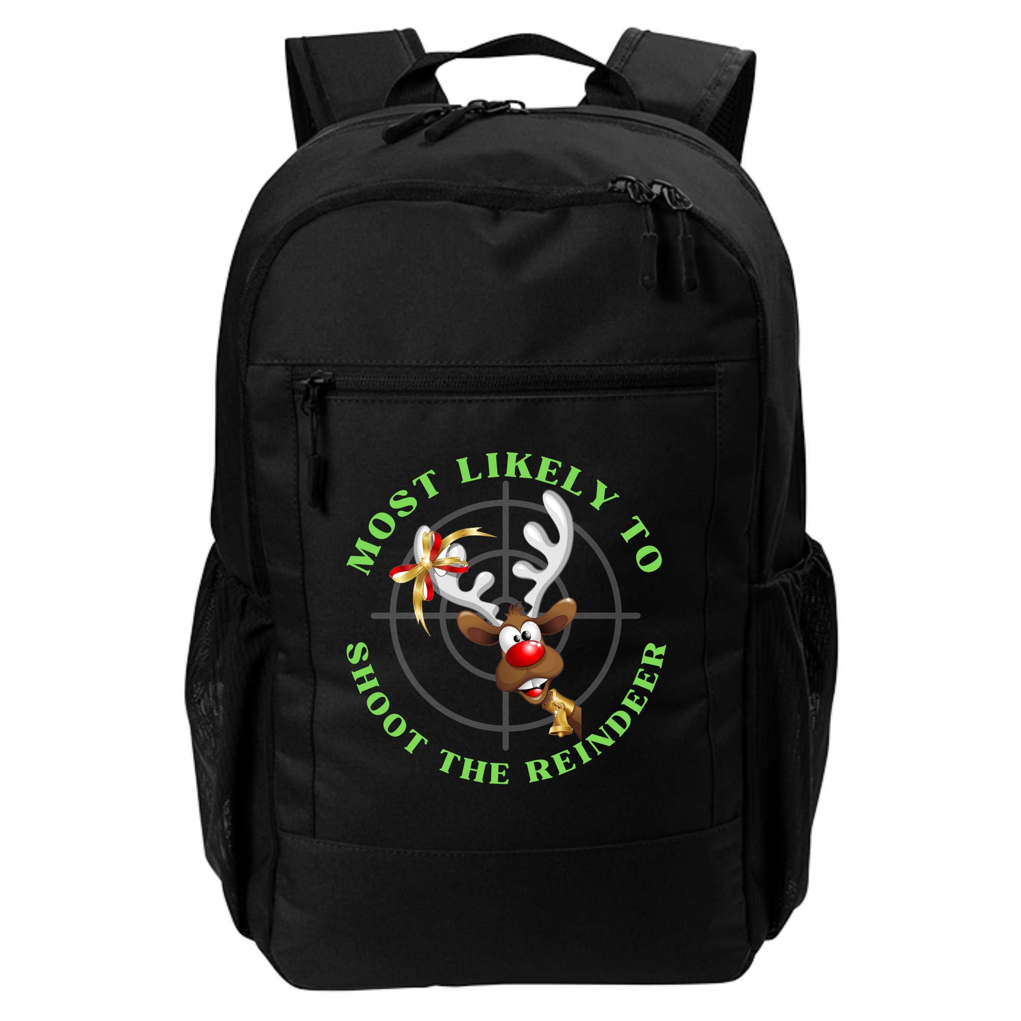 Funny Hunting Gift For Hunter Most Likely To Shoot The Reindeer Backpack