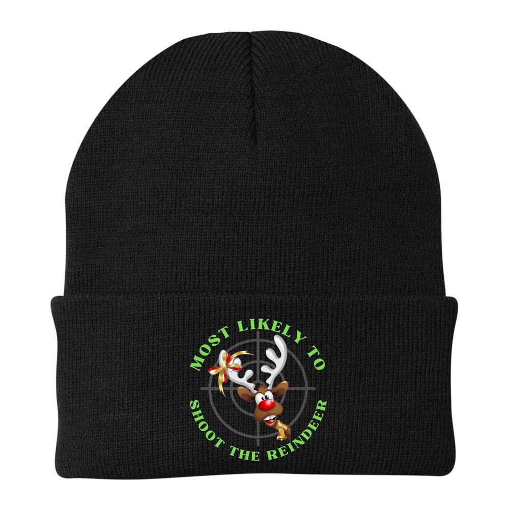 Funny Hunting Gift For Hunter Most Likely To Shoot The Reindeer Beanie