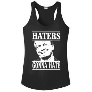 Funny Haters Gonna Hate Donald Trump Gift Presidengreat Gift Ladies PosiCharge Competitor Racerback Tank