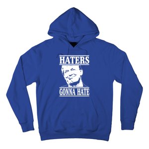 Funny Haters Gonna Hate Donald Trump Gift Presidengreat Gift Hoodie