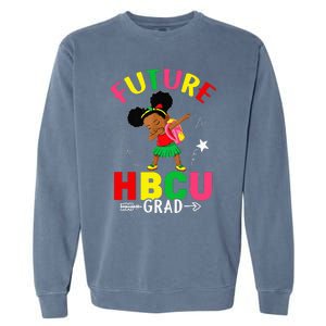 Future HBCU Grad Girl Graduation HBCU Garment-Dyed Sweatshirt