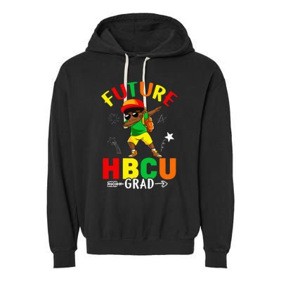 Future HBCU Grad Graduation HBCU Future College Student Garment-Dyed Fleece Hoodie