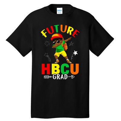 Future HBCU Grad Graduation HBCU Future College Student Tall T-Shirt