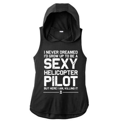 Funny Helicopter Gift Men Women Cool Sexy Helicopter Pilot Ladies PosiCharge Tri-Blend Wicking Draft Hoodie Tank