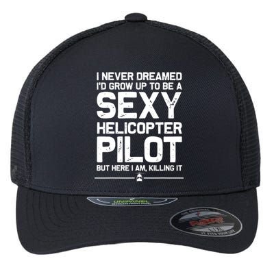 Funny Helicopter Gift Men Women Cool Sexy Helicopter Pilot Flexfit Unipanel Trucker Cap