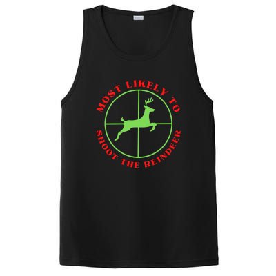 Funny Hunting Gift For Hunter Most Likely To Shoot The Reindeer PosiCharge Competitor Tank