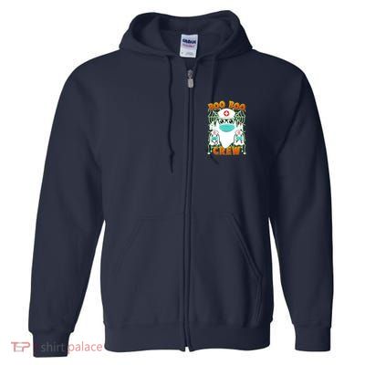 Funny Halloween Ghost Nurse Boo Boo Crew Full Zip Hoodie