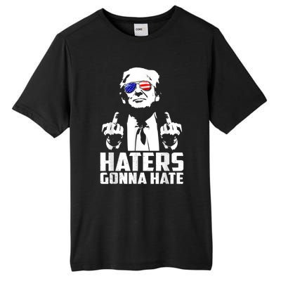 Funny Haters Gonna Hate President Donald Trump Middle Finger Tall Fusion ChromaSoft Performance T-Shirt