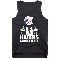 Funny Haters Gonna Hate President Donald Trump Middle Finger Tank Top