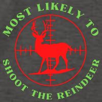 Funny Hunting Gift For Hunter Most Likely To Shoot The Reindeer Vector Backpack