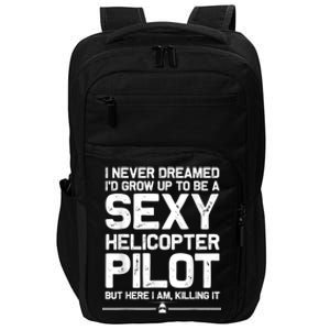 Funny Helicopter Gift Men Women Cool Sexy Helicopter Pilot Impact Tech Backpack