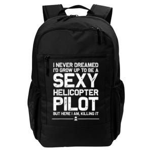 Funny Helicopter Gift Men Women Cool Sexy Helicopter Pilot Daily Commute Backpack