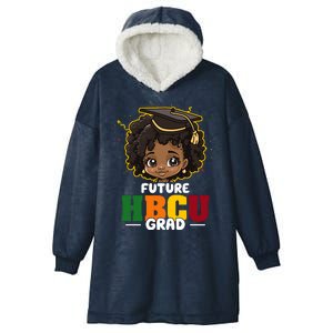 Future Hbcu Grad Girl Graduation Historically Black College Hooded Wearable Blanket