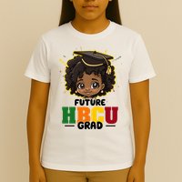 Future Hbcu Grad Girl Graduation Historically Black College T-Shirt