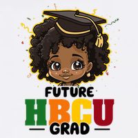 Future Hbcu Grad Girl Graduation Historically Black College T-Shirt