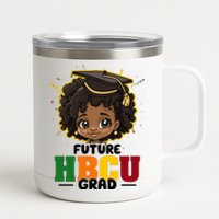 Future Hbcu Grad Girl Graduation Historically Black College 12 oz Stainless Steel Tumbler Cup