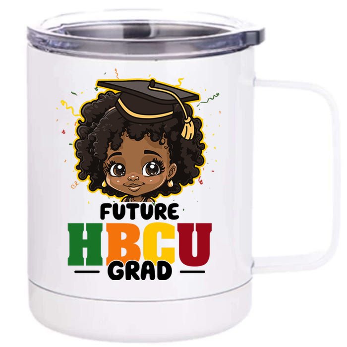 Future Hbcu Grad Girl Graduation Historically Black College 12 oz Stainless Steel Tumbler Cup