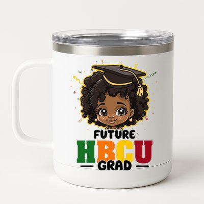 Future Hbcu Grad Girl Graduation Historically Black College 12 oz Stainless Steel Tumbler Cup