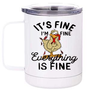 Funny Hen Gift I'am Fine Everything Is Fine Gift 12 oz Stainless Steel Tumbler Cup