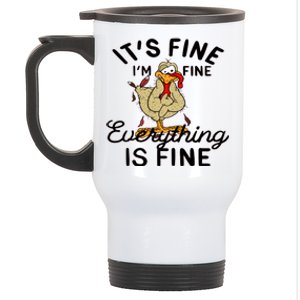 Funny Hen Gift I'am Fine Everything Is Fine Gift Stainless Steel Travel Mug