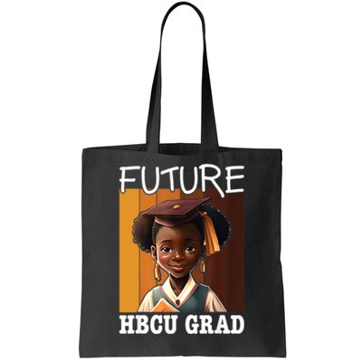 Future HBCU Grad History Black College Tote Bag