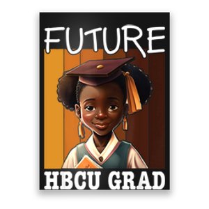 Future HBCU Grad History Black College Poster