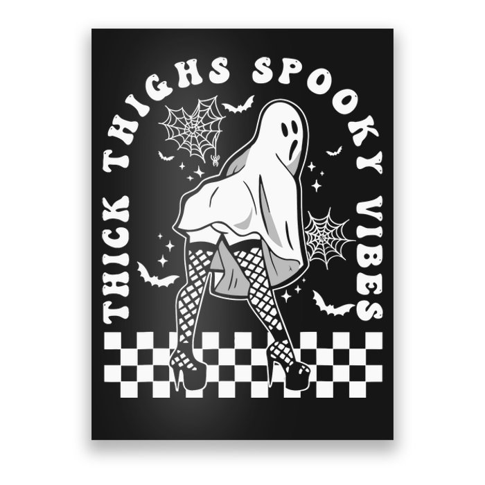 Funny Halloween Ghost Thick Thighs Spooky Vibes Workout Gym Poster